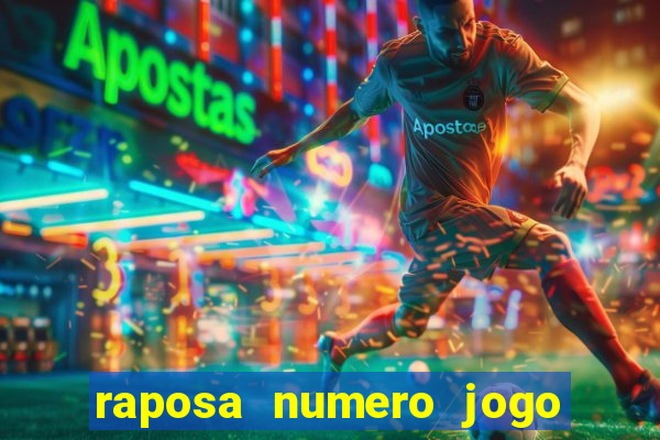 raposa numero jogo do bicho